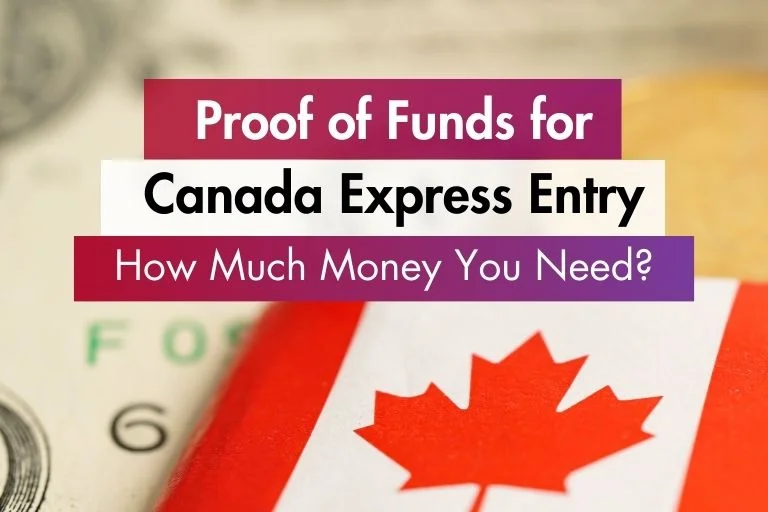 Canada Raises Express Entry Proof of Fund Thresholds